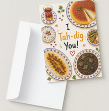 Load image into Gallery viewer, Persian Pantry Greetings: I Tah-Dig You
